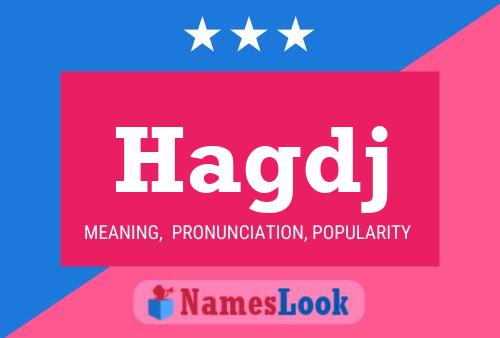 Póster del nombre Hagdj