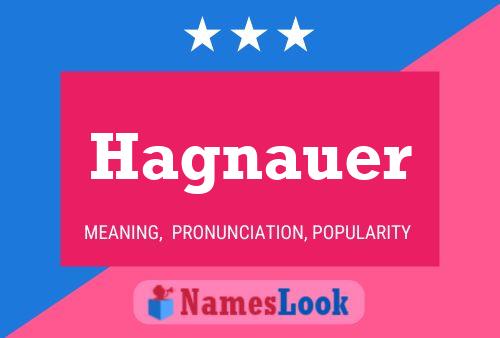 Póster del nombre Hagnauer