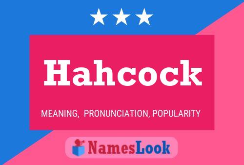 Póster del nombre Hahcock