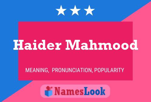 Póster del nombre Haider Mahmood