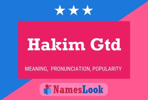 Póster del nombre Hakim Gtd