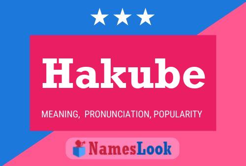 Póster del nombre Hakube