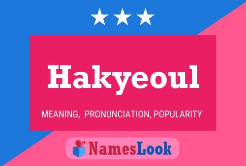 Póster del nombre Hakyeoul