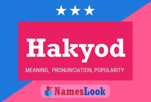 Póster del nombre Hakyod