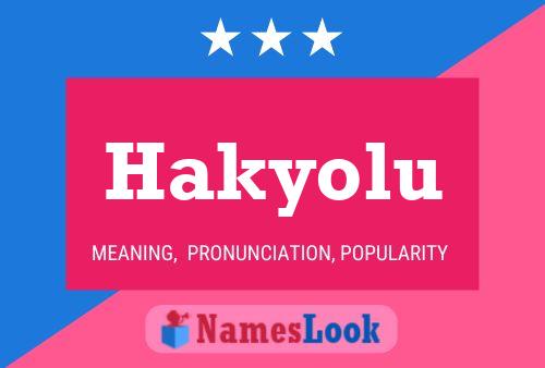 Póster del nombre Hakyolu