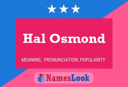 Póster del nombre Hal Osmond