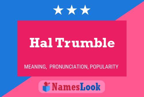 Póster del nombre Hal Trumble