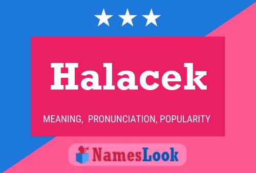 Póster del nombre Halacek