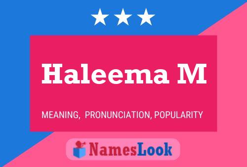 Póster del nombre Haleema M