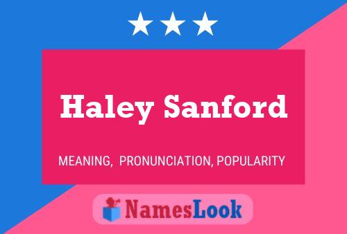 Póster del nombre Haley Sanford