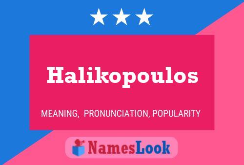 Póster del nombre Halikopoulos