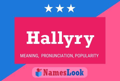 Póster del nombre Hallyry