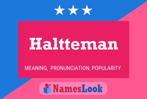 Póster del nombre Haltteman