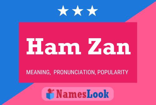 Póster del nombre Ham Zan