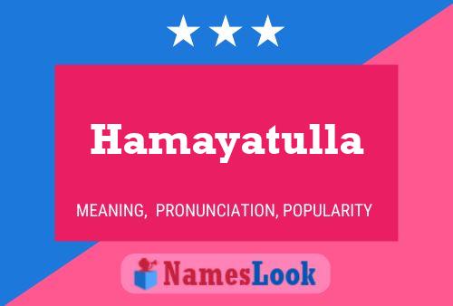 Póster del nombre Hamayatulla