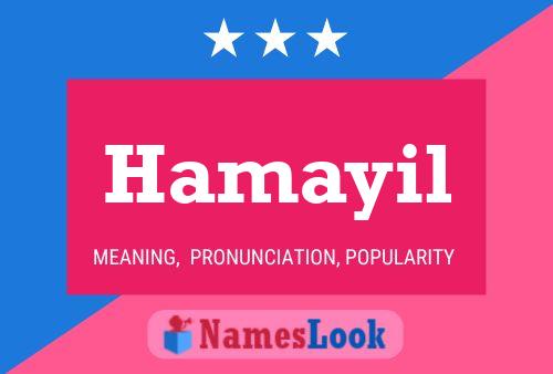 Póster del nombre Hamayil