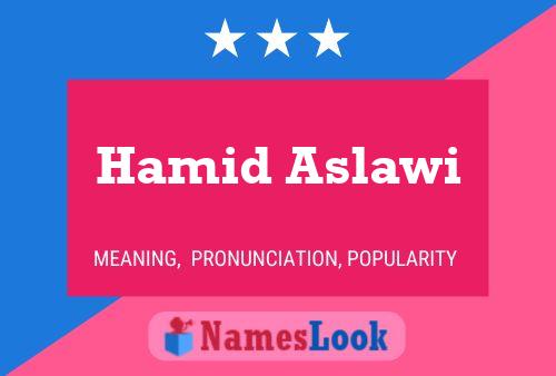 Póster del nombre Hamid Aslawi