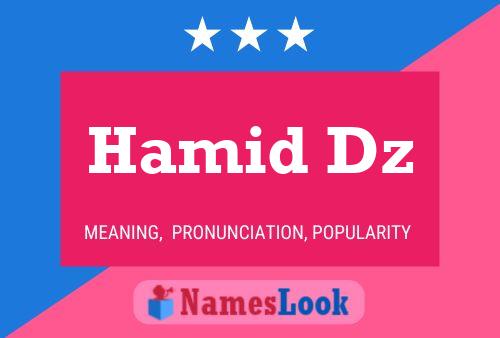 Póster del nombre Hamid Dz