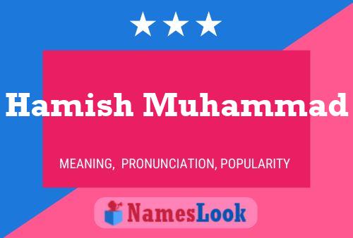 Póster del nombre Hamish Muhammad