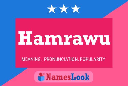 Póster del nombre Hamrawu