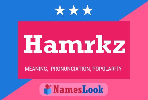 Póster del nombre Hamrkz