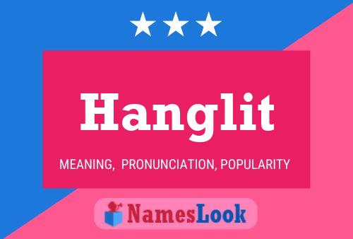 Póster del nombre Hanglit