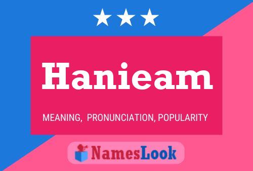 Póster del nombre Hanieam