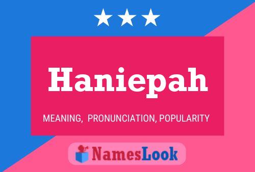 Póster del nombre Haniepah