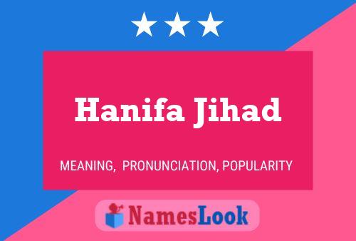 Póster del nombre Hanifa Jihad