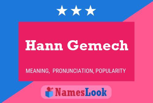 Póster del nombre Hann Gemech