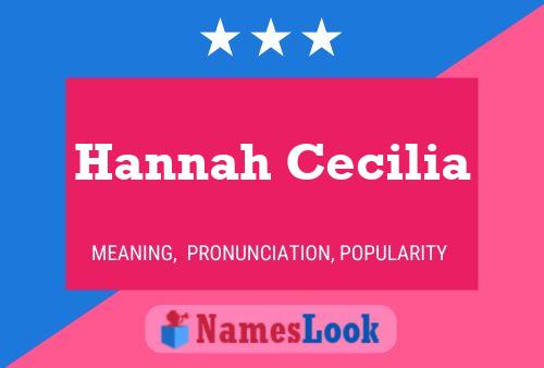 Póster del nombre Hannah Cecilia