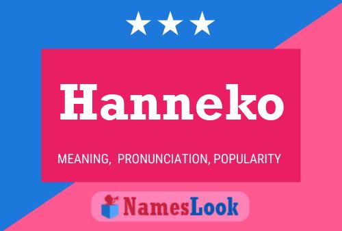 Póster del nombre Hanneko