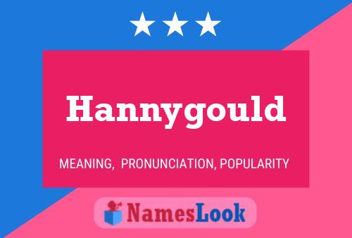 Póster del nombre Hannygould