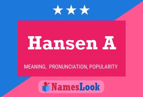 Póster del nombre Hansen A