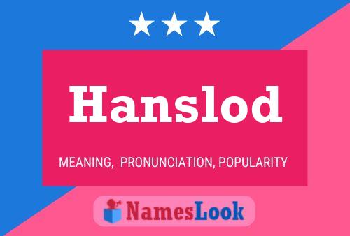 Póster del nombre Hanslod