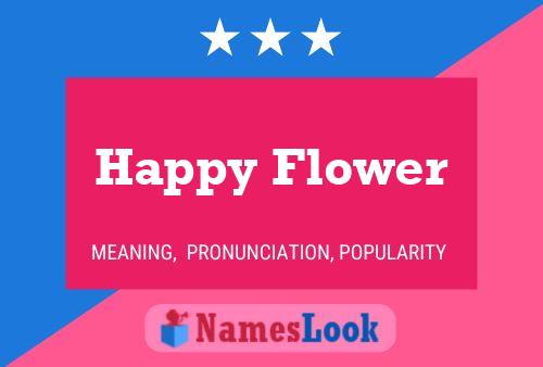 Póster del nombre Happy Flower