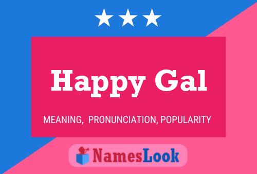 Póster del nombre Happy Gal