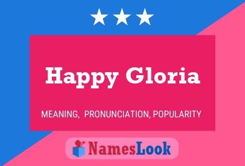 Póster del nombre Happy Gloria