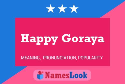 Póster del nombre Happy Goraya