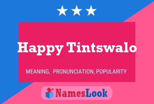 Póster del nombre Happy Tintswalo