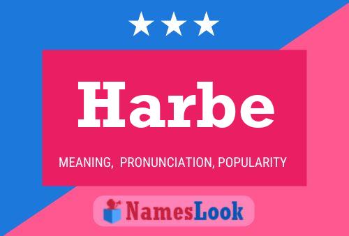 Póster del nombre Harbe