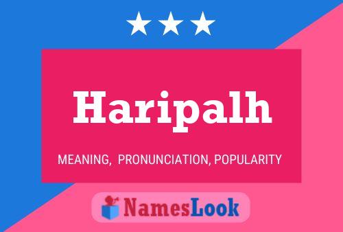 Póster del nombre Haripalh