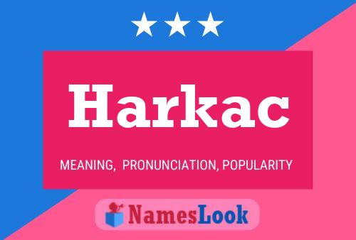 Póster del nombre Harkac