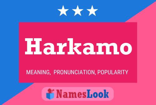 Póster del nombre Harkamo