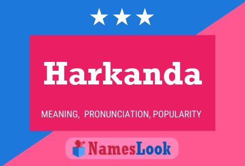 Póster del nombre Harkanda