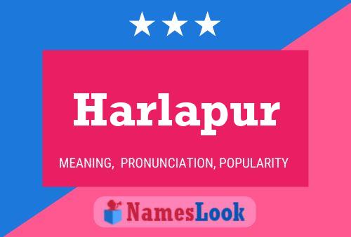 Póster del nombre Harlapur