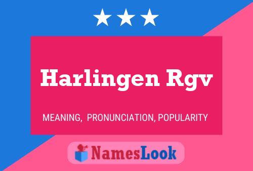 Póster del nombre Harlingen Rgv