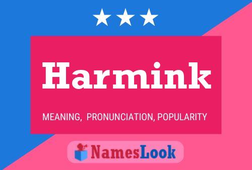 Póster del nombre Harmink