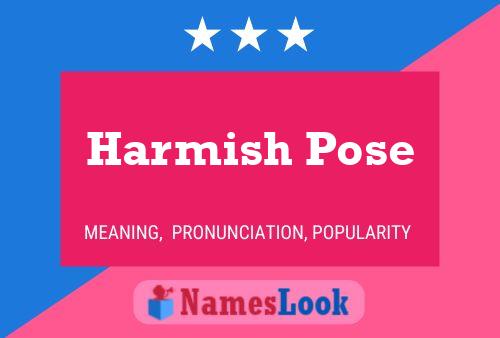 Póster del nombre Harmish Pose