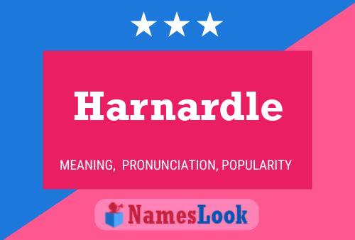 Póster del nombre Harnardle